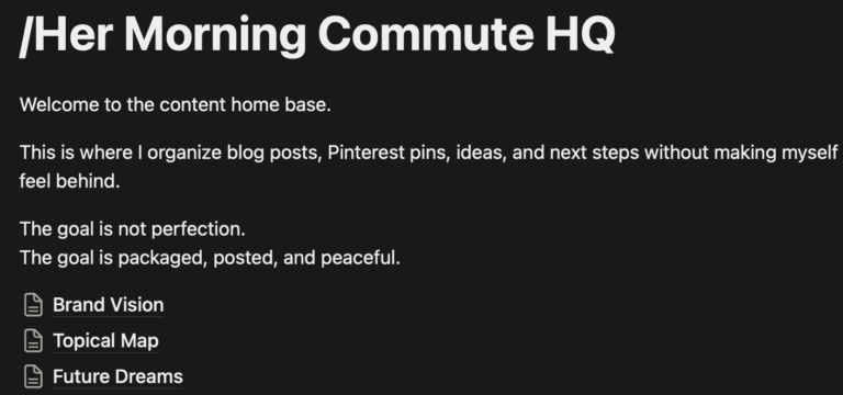 Her Morning Commute Notion headquarters showing content planning, goals, and business organization.