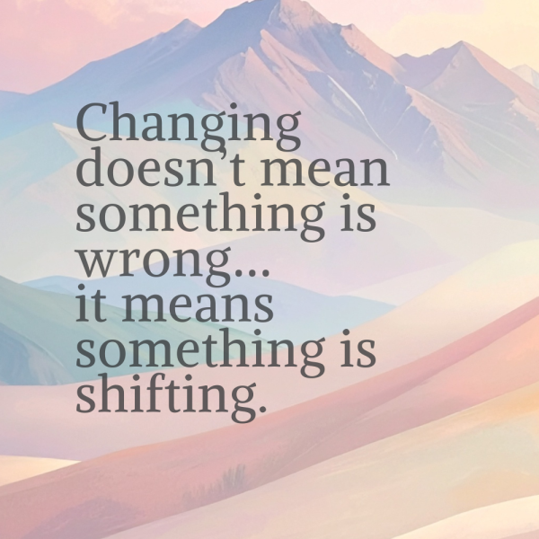 I’m Not the Same Person Anymore… and I Think That’s a Good Thing - 12